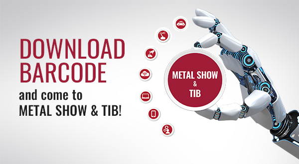 Nl5. DOWNLOAD BARCODE and come to METAL SHOW & TIB! 