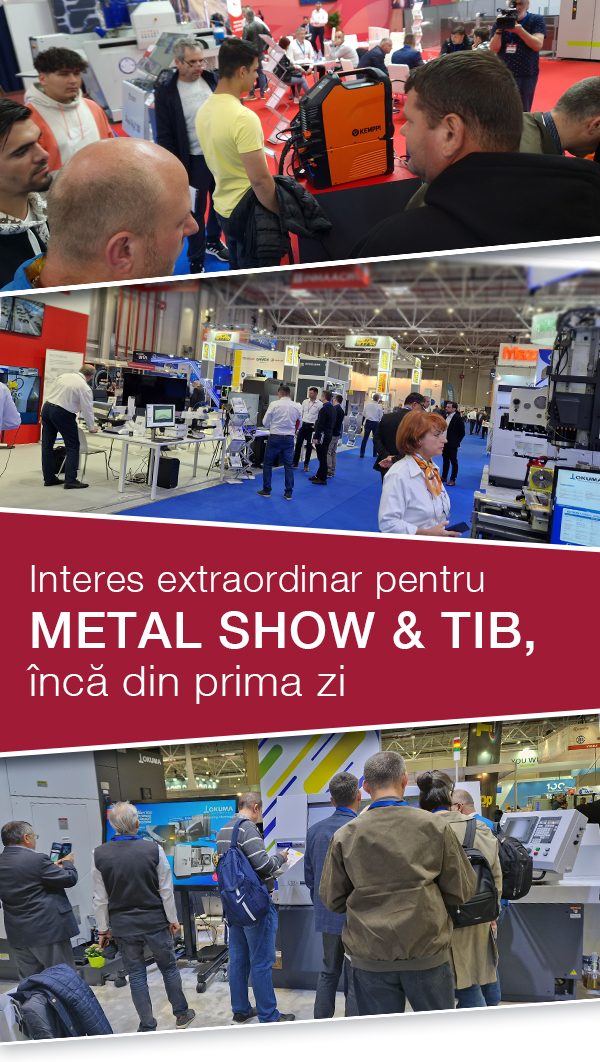 Nl28. Interes extraordinar pentru METAL SHOW & TIB, încă din prima zi