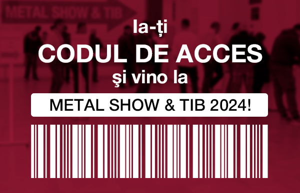 Nl23. titlul Ia-ţi codul de acces şi vino la METAL SHOW & TIB 2024!