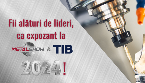 Nl4. Fii alături de lideri ca expozant la METAL SHOW  TIB 2024!
