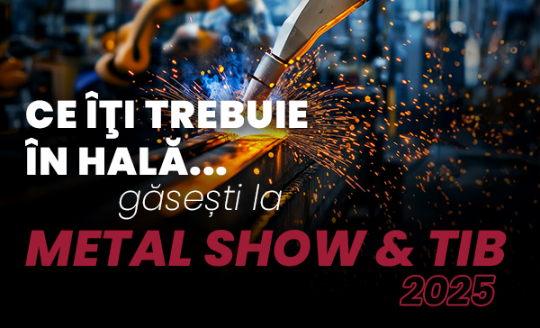 Nl17. Ce n-ai în hală... găsești la METAL SHOW & TIB 2025