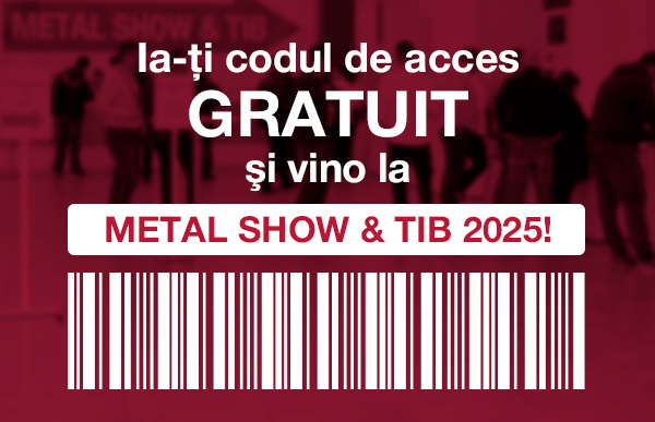 Nl18. Ia-ţi codul de acces GRATUIT şi vino la METAL SHOW & TIB 2025!